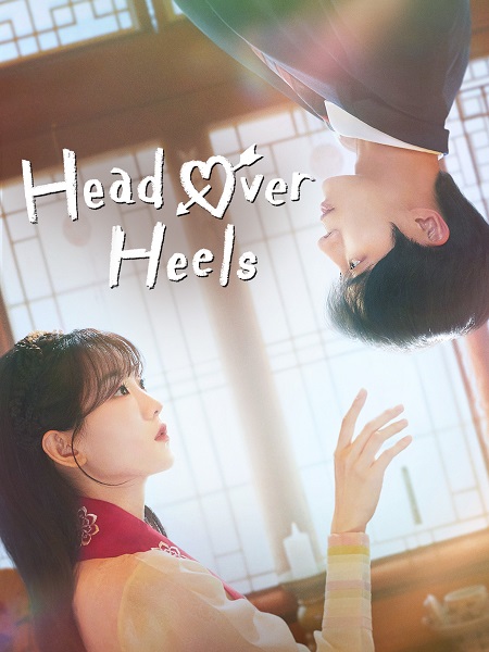 مسلسل الهيام في الحب Head Over Heels الحلقة 10 مترجمة